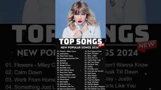 Top Hits 2024 🎵 New Popular Songs 2024 🌹 Best English Songs Best Pop Music Playlist on Spotify [upl. by Nnaeel170]