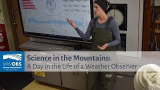 SITM A Day in the Life of a MWOBS Weather Observer [upl. by Adoc]