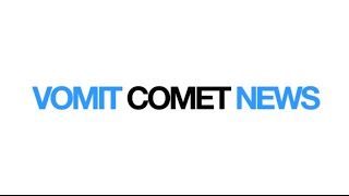 Vomit Comet News Update 4 [upl. by Auohp]