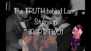 The TRUTH behind Larry Stylinson part two [upl. by Augusto]