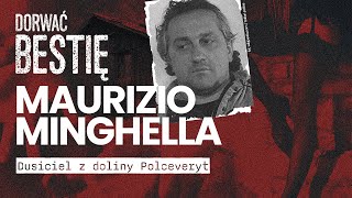 Dusiciel z doliny Polcevery  Maurizio Minghella  Dorwać Bestię [upl. by Einal348]