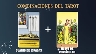 Cuatro de Espadas amp Nueve de Pentáculos 💡COMBINACIONES DEL TAROT Y SU SIGNIFICADO [upl. by Rednal880]