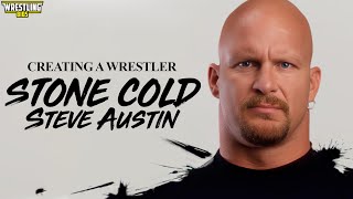 Creating A Wrestler  Stone Cold Steve Austin [upl. by Gorges791]