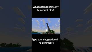 What should I name my Minecraft city minecraft minecraftbuilding shorts [upl. by Emmerie]