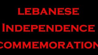 Lebanon Independence Day Gala [upl. by Seabrook362]