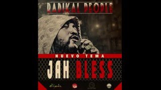 RADIKAL PEOPLE  JAH BLESS [upl. by Banwell]