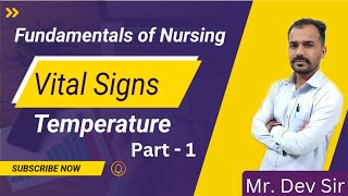 Temperature Vital signs part 1  Fundamental of nursing class by Dev Sir  Study help and health [upl. by Reagan]