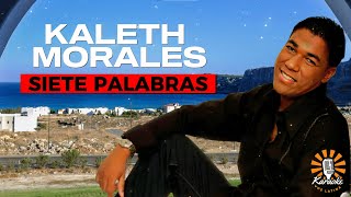 Karaoke Siete Palabras  Kaleth Morales [upl. by Elleirad]