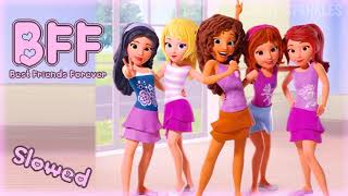 Lego Friends The BFF Song or quotBest Friends Foreverquot Slowed [upl. by Bullis]