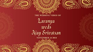 LAVANAYA WEDS AJAY SRIVATSAN [upl. by Alyehs]