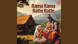 Rama Rama Ratte RatteLofi [upl. by Nlocnil]