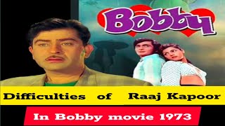 Difficulties of Raaj Kapoor in making of Bobby movie 1973 bollywood raj kapoor [upl. by Bui]