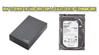 How to Remove the Hard Drive from a Seagate Desktop Expansion Drive [upl. by Llertac]