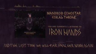 Mandroid Echostar  Iron Hands Official Lyric Video [upl. by Srevart622]