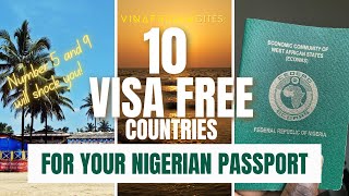 VISA FREE countries for Nigerian passport holders 2024Number 5 amp 9 will shock you  NO VISA travel [upl. by Danyelle]