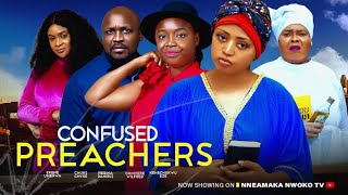 CONFUSED PREACHERS  Regina Daniels Ekene Umenwa Chinyere Winifred 2024 latest nigerian moviesnew [upl. by Aicre]