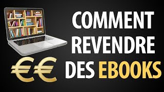 PeutOn Revendre un Ebook  Droits sur les Livres Numériques [upl. by Engdahl880]