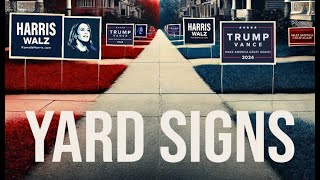 Yard Signs 4K Vote HarrisWalz on Nov 5 [upl. by Wanids589]