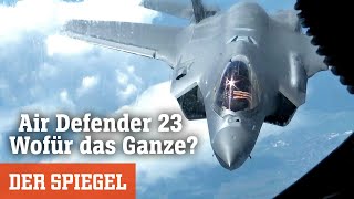 Air Defender 23 NatoGroßmanöver über Deutschland Wofür das Ganze  DER SPIEGEL [upl. by Haskins988]