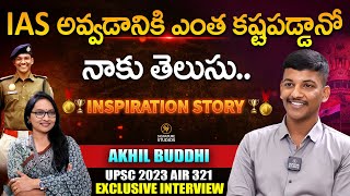 IAS Akhil Buddhi  UPSC AIR  321  Exclusive Interview  Journalist Anjali Signature Studios [upl. by Kennett]