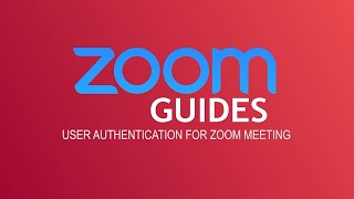 USER AUTHENTICATION FOR ZOOM MEETING [upl. by Siramay193]