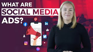 What is Social Media Advertising  Social Ads Explained [upl. by Nosemaj]