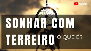 SONHAR COM TERREIRO [upl. by Jacoby493]