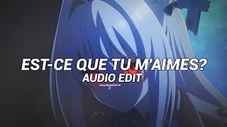 estce que tu maimes spedup  maître gims edit audio [upl. by Almira]