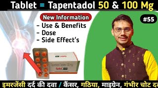 Tablet Tapentadol 50 amp 100 Mg Use In Hindi  ज्यादा दर्द के लिए अच्छी दवा  Deepak PharmacisT [upl. by Shipley]