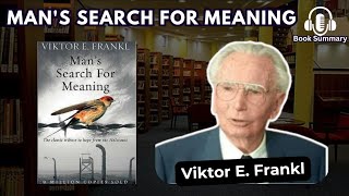 Discover the Secret to a Meaningful Life  Viktor Frankl’s Man’s Search for Meaning [upl. by Carlene836]