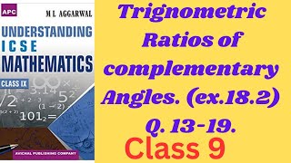 18Trigonometrical ratios of complementary angles ex 182Q1319 class 9ml aggarwal [upl. by Notlit]