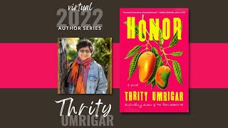 Author Series  Thrity Umrigar  Honor [upl. by Stauffer795]