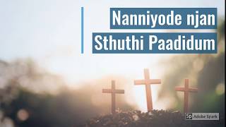 Nanniyode njan Sthuthi Paadidum malayalam christian song piano with lyrics [upl. by Sairahcaz638]