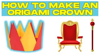 How to Make an Origami Crown [upl. by Illoh816]