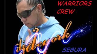 Set Dj Deyork The Warriors Crew [upl. by Lirva160]