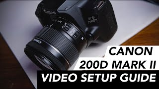 Canon 200D Mark II Video Setup  Malayalam Tutorial [upl. by Rohn]