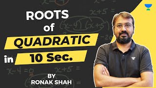 How to Find Roots of Quadratic Equations in 10 Seconds  Shortcut  Ronak Shah [upl. by Kersten]