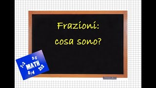 Frazioni cosa sono [upl. by Leuas]