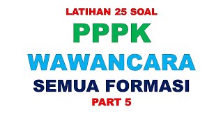 LATIHAN SOAL PPPK WAWANCARA PART 5 [upl. by Mylo412]