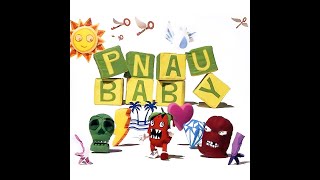 PNAU  Baby Breakbot Remix [upl. by Nairbo238]