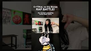 Dry Bones raps back Cr1TiKaL vs Dry Bones  Rap Battle cr1tikal rapbattle drybones [upl. by Nyltyak31]