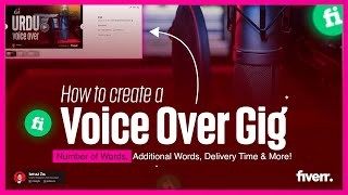 How to Create a Gig on Fiverr for Voice Over in 2024  Voicover Pricing and Gig Extras [upl. by Cia]