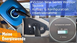 Victron Wallbox Installation Setup amp Indepth Review [upl. by Egres]