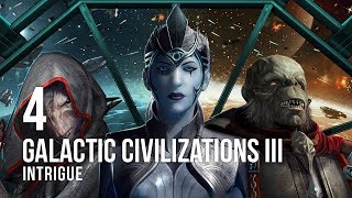 Galactic Civilizations III Intrigue  Lets Play  4 [upl. by Puduns]