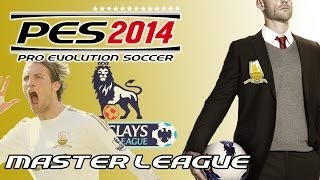 PES 2014  Master League 1  The Beginning [upl. by Niliram387]