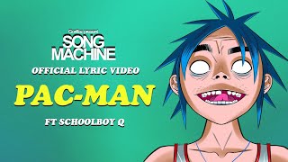 Gorillaz  PACMAN ft ScHoolboy Q Official Lyric Video [upl. by Gil30]