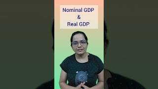 Nominal GDP and Real GDP in economics  Difference between nominal gdp and real gdp shortsvideo [upl. by Busby561]