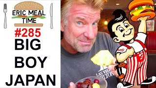 BIG BOY Family Restaurant Japan  Eric Meal Time 285 [upl. by Annahsal]