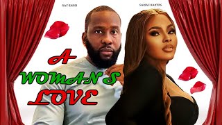 A WOMANS LOVE NEW MOVIE  RAY EMODI amp SARIAN MARTINS  Latest Nigerian Nollywood Movie [upl. by Sussna]