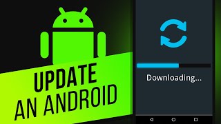 How to Update an Android Device  How to Update to the Current Android OS [upl. by Leilani]